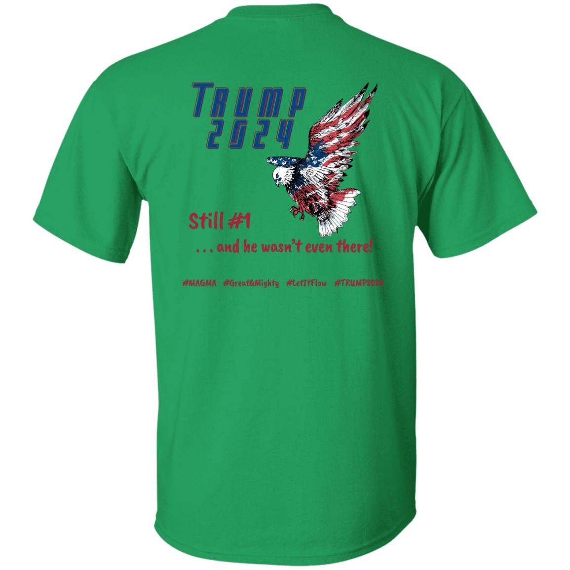 Politics | Still #1 Eagle | T-Shirts