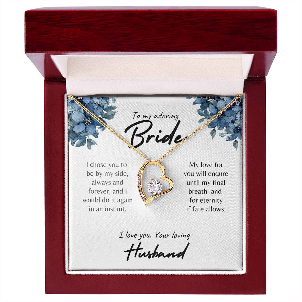 Bride | I Chose You | Forever Love Necklace