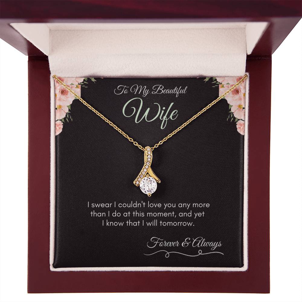 Wife | Couldn't Love You More | Alluring Beauty Necklace