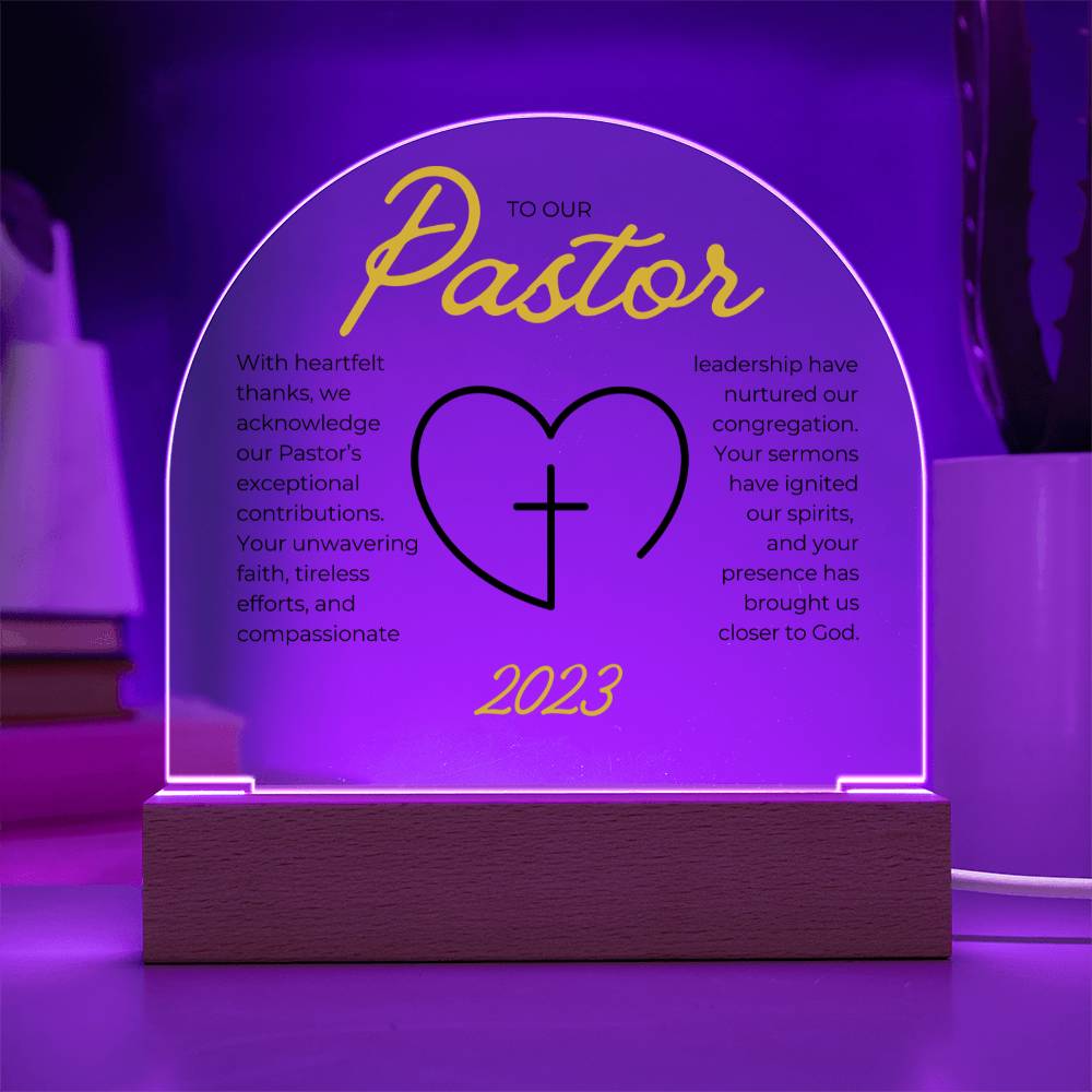 Faith | Unwavering Faith (Pastor Appreciation) | LED Acrylic Dome