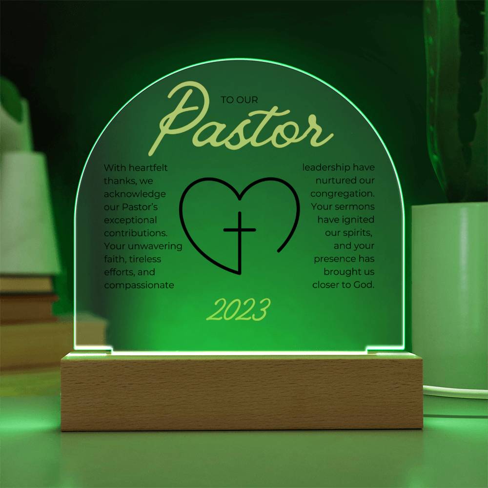 Faith | Unwavering Faith (Pastor Appreciation) | LED Acrylic Dome