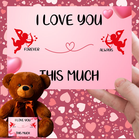 I Love You This Much Valentine's Bear